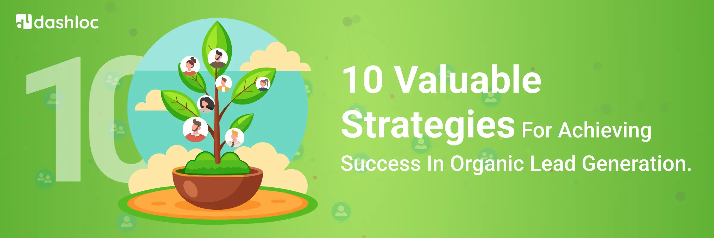 Strategies for achieving success in organic lead generation