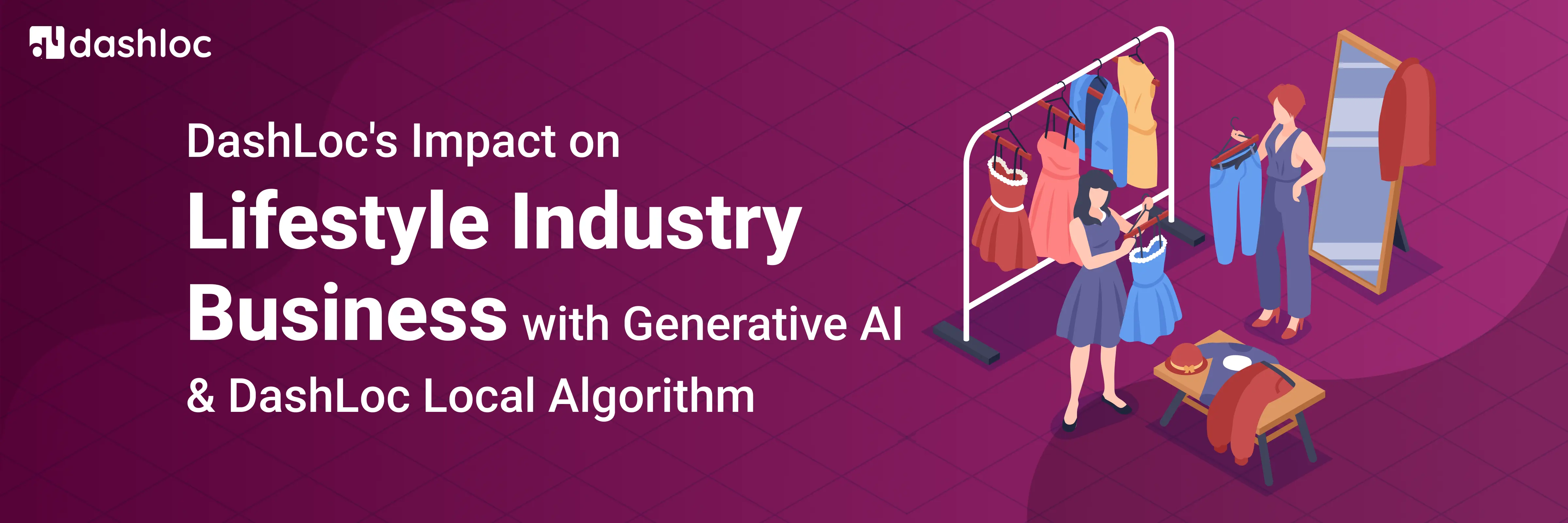 DashLoc's Impact on Lifestyle Industry Business