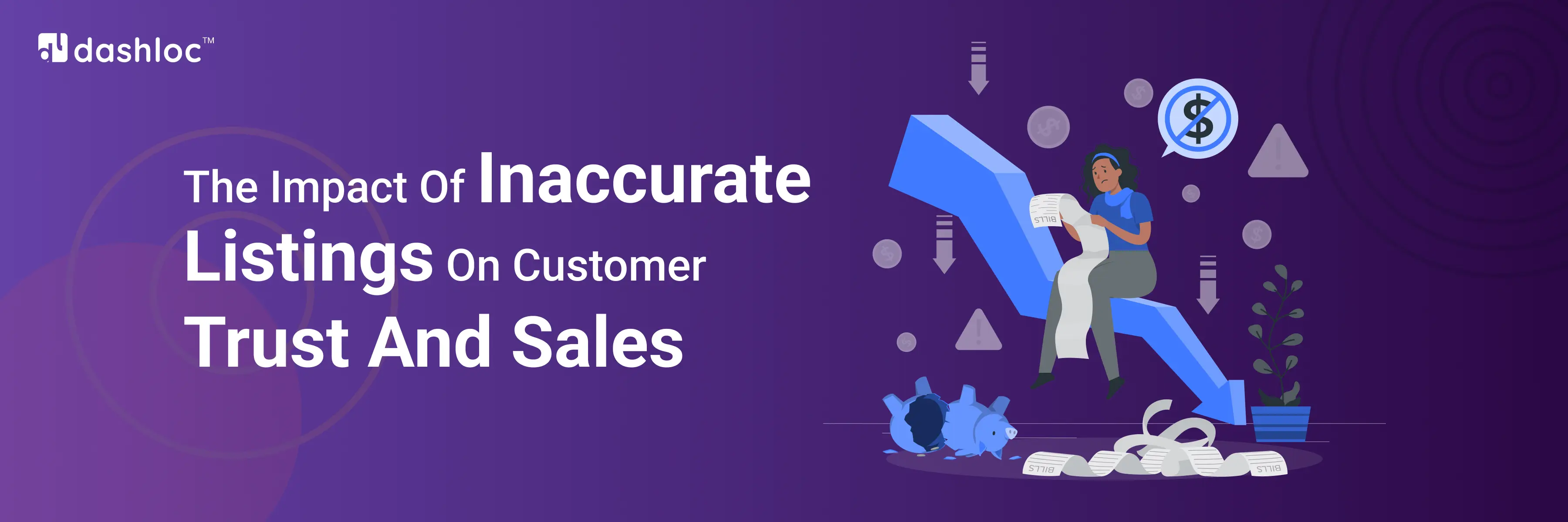 Impact of Inaccurate Listings on Customer Trust and Sales